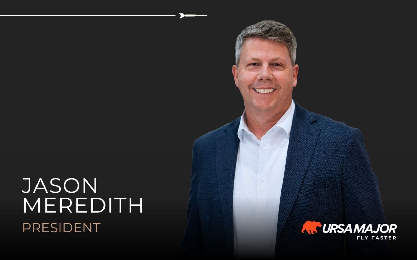 Ursa Major îl promovează pe Jason Meredith în funcția de președinte